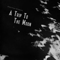 Cover-Bild zum Titel 'A Trip to the Moon' von 'Ghost Funk Orchestra'