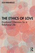 Cover-Bild zum Titel 'The Ethics of Love' von 'Susi Ferrarello'