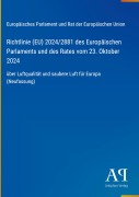 Cover-Bild zum Titel 'Richtlinie (EU) 2024/2881 des Europäischen Parlaments und des Rates vom 23. Oktober 2024' von 'Europäisches Parlament und Rat der Europäischen Union'