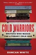 Cold Warriors - Duncan White