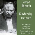 Joseph Roth: Radetzkymarsch - Joseph Roth