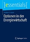 Optionen in der Energiewirtschaft - Stephan Schnorr