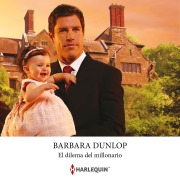 Cover-Bild zum Titel 'El dilema del millonario' von 'Barbara Dunlop'