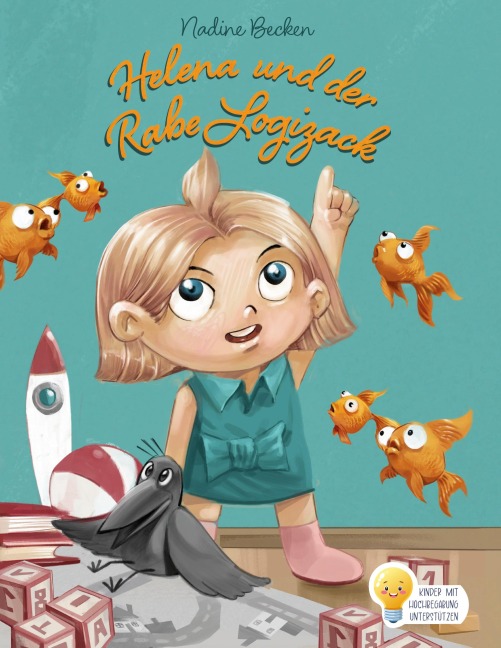 Helena und der Rabe Logizack - Nadine Becken