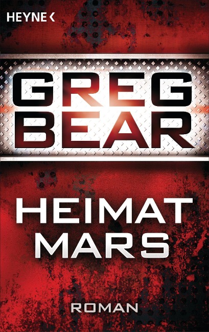 Heimat Mars - Greg Bear