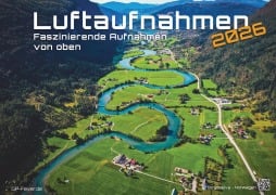 Cover-Bild zum Titel 'Luftaufnahmen - faszinierende Aufnahmen von oben - ABOVE - 2026 - Kalender DIN A3' von ''