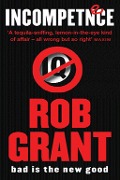 Cover-Bild zum Titel 'Incompetence' von 'Rob Grant'