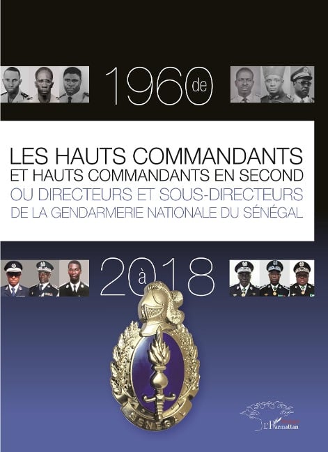 Les hauts commandants et hauts commandants en second ou directeurs et sous-directeurs de la - Thiaw