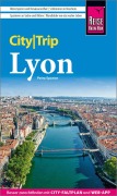Cover-Bild zum Titel 'Reise Know-How CityTrip Lyon' von 'Petra Sparrer'