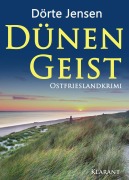 Cover-Bild zum Titel 'Dünengeist. Ostfrieslandkrimi' von 'Dörte Jensen'
