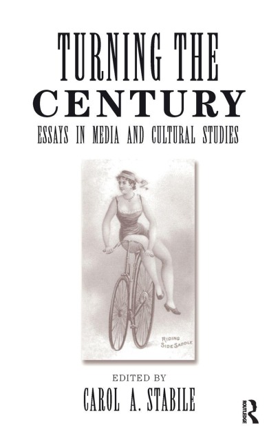 Turning The Century - Carol Stabile