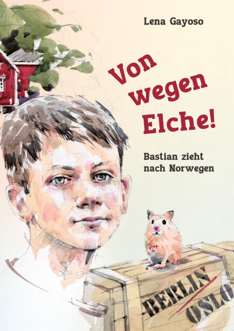 Von wegen Elche! - Lena Gayoso