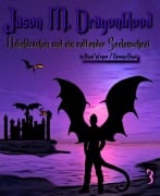 Jason M. Dragonblood - Teil 3 - Revenge Angel, Angel Wagner