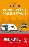 Cover-Bild zum Titel 'Venise n'est pas en Italie' von 'Ivan Calberac'
