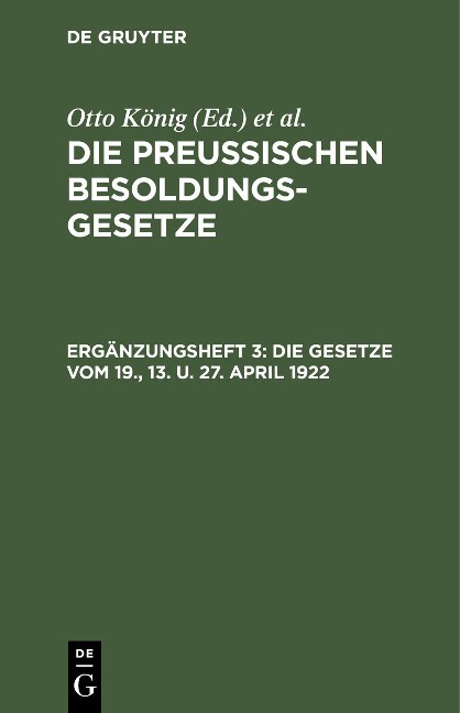 Die Gesetze vom 19., 13. u. 27. April 1922 - 