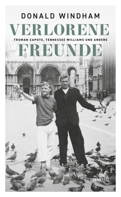 Verlorene Freunde - Donald Windham