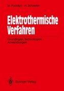 Cover-Bild zum Titel 'Elektrothermische Verfahren' von 'Helmut Schaefer, Manfred Rudolph'