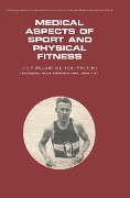 Cover-Bild zum Titel 'Medical Aspects of Sport and Physical Fitness' von 'J. G. P. Williams'