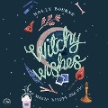 Cover-Bild zum Titel 'Witchy Wishes' von 'Holly Bourne'