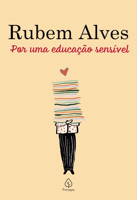 Por uma educação sensível - Rubem Alves