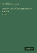Cover-Bild zum Titel 'Gotthold Ephraim Lessings sämtliche Schriften' von 'Gotthold Ephraim Lessing'
