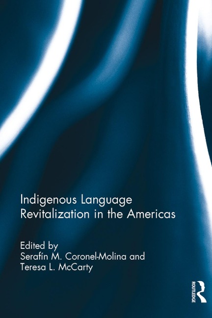 Indigenous Language Revitalization in the Americas - 