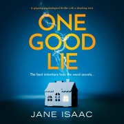 Cover-Bild zum Titel 'One Good Lie' von 'Jane Isaac'