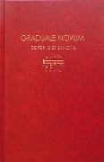 Cover-Bild zum Titel 'Graduale Novum  Editio magis critica iuxta SC 117' von 'Christian Dostal, Johannes Berchmans Göschl, Cornelius Pouderoijen'