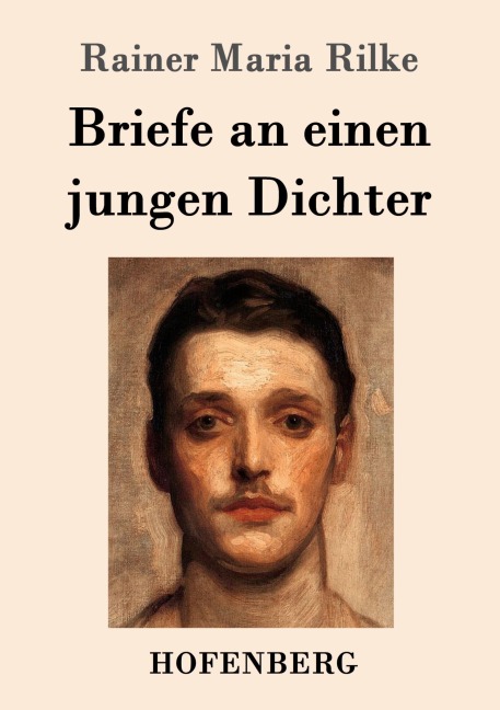 Briefe an einen jungen Dichter - Rainer Maria Rilke