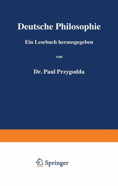 Deutsche Philosophie - Paul Przygodda, E. V. Hartmann, J. G. Fichte