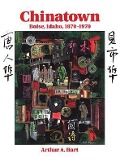 Cover-Bild zum Titel 'Chinatown, Boise, Idaho: 1870-1970' von 'Arthur A. Hart'