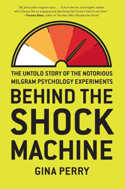 Behind the Shock Machine - Gina Perry