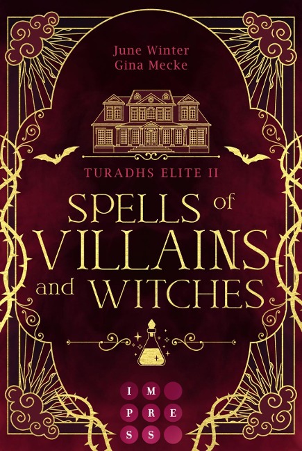 Spells of Villains and Witches (Turadhs Elite 2) - Gina Mecke, June Winter