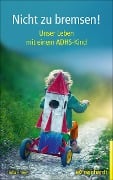 Cover-Bild zum Titel 'Nicht zu bremsen!' von 'Julia Blume'