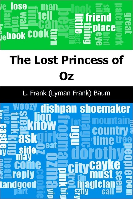 Lost Princess of Oz - L. Frank (Lyman Frank) Baum