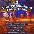 Cover-Bild zum Titel 'The Phasieland Fairy Tales 2 (Saving Ludr the Dragon from the Dungeon and the Magic Minute)' von ''