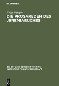 Cover-Bild zum Titel 'Die Prosareden des Jeremiabuches' von 'Helga Weippert'