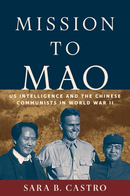 Mission to Mao - Sara B Castro
