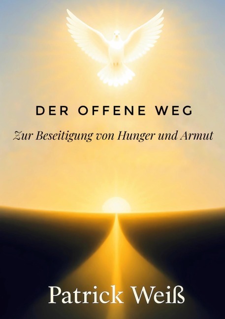 Der offene Weg - Patrick Weiß