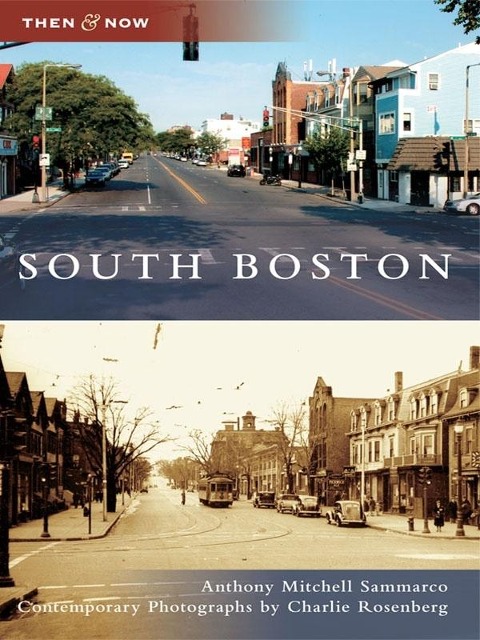 South Boston - Anthony Mitchell Sammarco