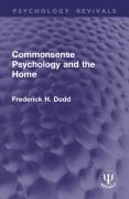 Cover-Bild zum Titel 'Commonsense Psychology and the Home' von 'Frederick H. Dodd'