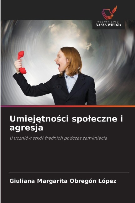 Umiej¿tno¿ci spo¿eczne i agresja - Giuliana Margarita Obregón López