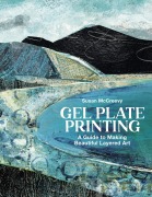 Cover-Bild zum Titel 'Gel Plate Printing' von 'Susan McCreevy'