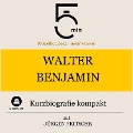 Cover-Bild zum Titel 'Walter Benjamin: Kurzbiografie kompakt' von 'Jürgen Fritsche, Minuten, Minuten Biografien'