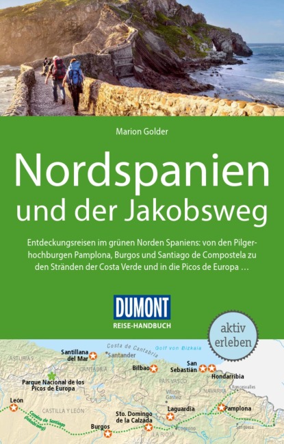 DUMONT Reise-Handbuch Reiseführer E-Book Nordspanien und der Jakobsweg - Marion Golder