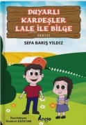 Cover-Bild zum Titel 'Duyarli Kardesler Lale Ile Bilge Serisi' von 'Sefa Baris Yildiz'