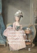 Cover-Bild zum Titel 'Comfortable Everyday Life at the Swedish Eighteenth-Century Näs Manor' von 'Carolina Brown'