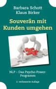 Cover-Bild zum Titel 'Souverän mit Kunden umgehen' von 'Barbara Schott, Klaus Birker'