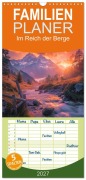 Cover-Bild zum Titel 'Familienplaner 2027 - Im Reich der Berge mit 5 Spalten (Wandkalender, 21 x 45 cm) CALVENDO' von 'Steffen Gierok-Latniak'