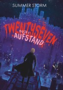 Cover-Bild zum Titel 'Twentyseven Buch 1' von 'Summer Storm'